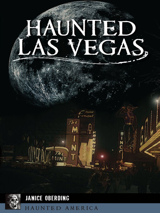Title details for Haunted Las Vegas by Janice Oberding - Available
